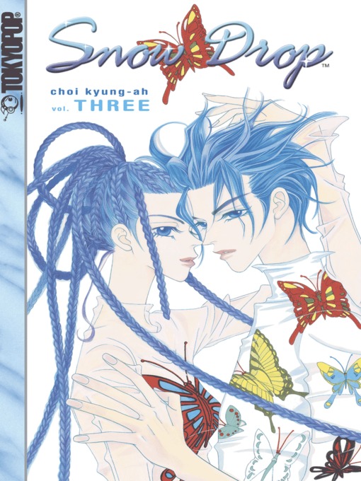 Title details for Snow Drop, Volume 3 by Kyung-ah Choi - Wait list